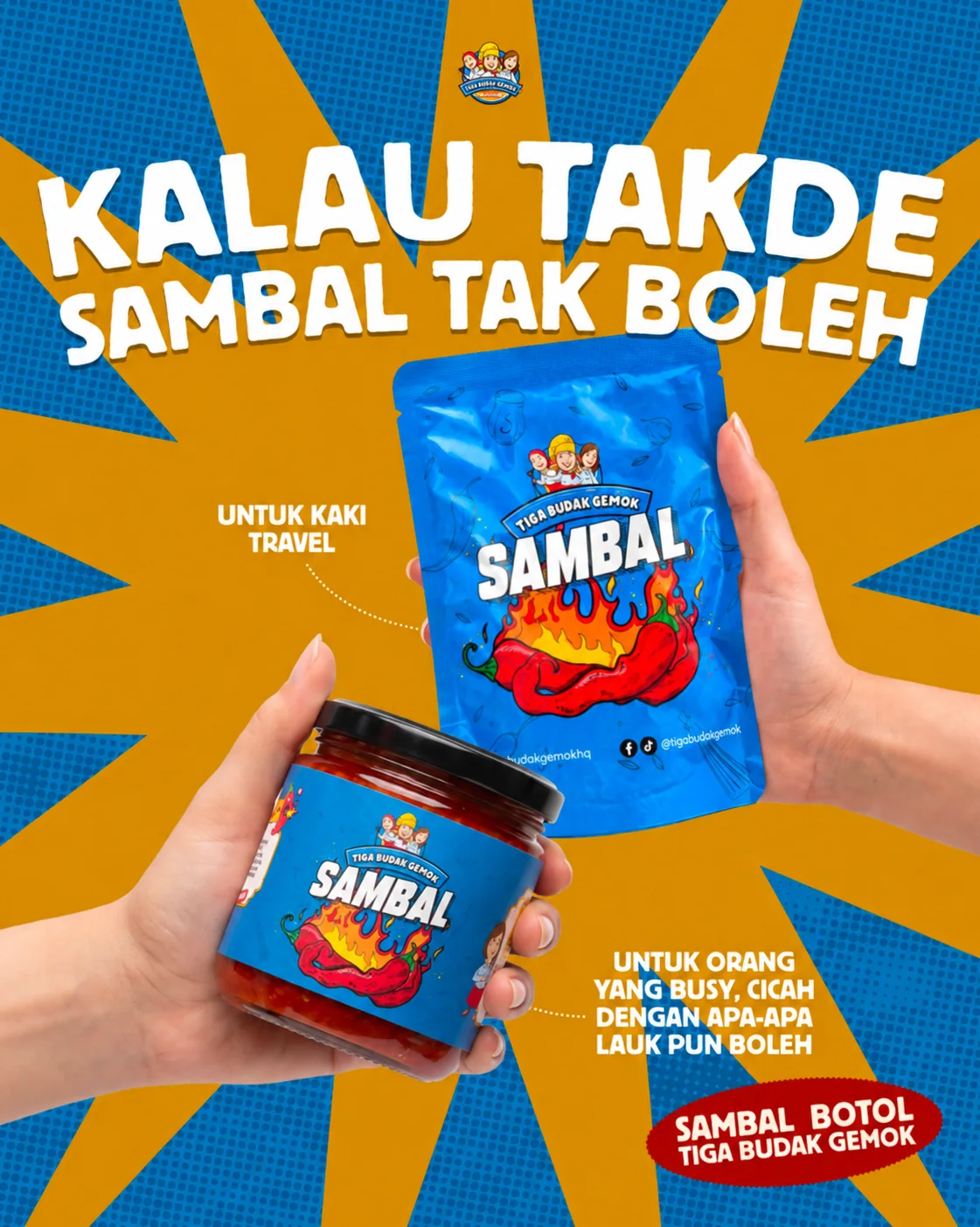 Sambal Tiga Budak Gemok dalam pek pouch dan balang kaca — Kalau takde sambal tak boleh